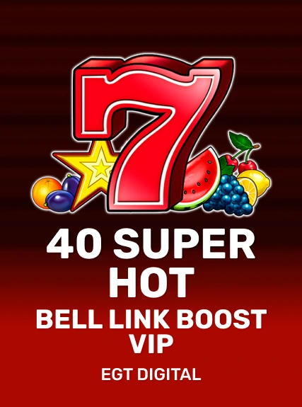 40 Super Hot Bell Link Boost VIP game tile